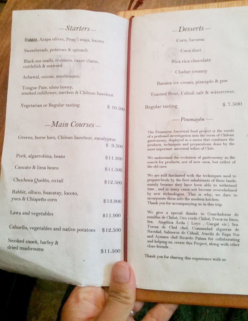 The menu, which uses lots of indigenous words. The waitress explained each item in the appetizer tasting and all the main courses.